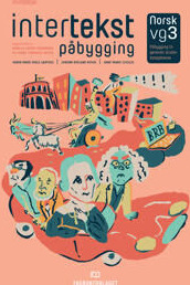 Intertekst Påbygging Av Karen Marie Kvåle Garthus, Jorunn Øveland Nyhus, Anne-Marie Schulze