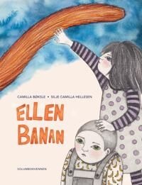 Ellen Banan Av Camilla Bøksle