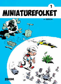 Seron Miniaturefolket 1 Seron Miniaturefolket 1