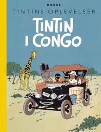 Hergé Tintin: Tintin i Congo - retroudgave Hergé Tintin: Tintin i Congo - retroudgave