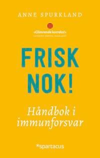 Frisk Nok Av Anne Spurkland