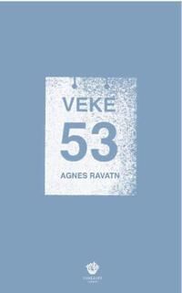 Veke 53 Av Agnes Ravatn