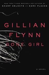 Flynn Gillian Gone Girl