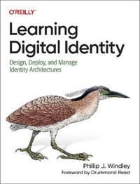 Learning Digital Identity Av Phillip Windley