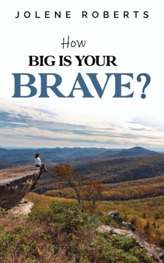 How Big is Your Brave? How Big is Your Brave?