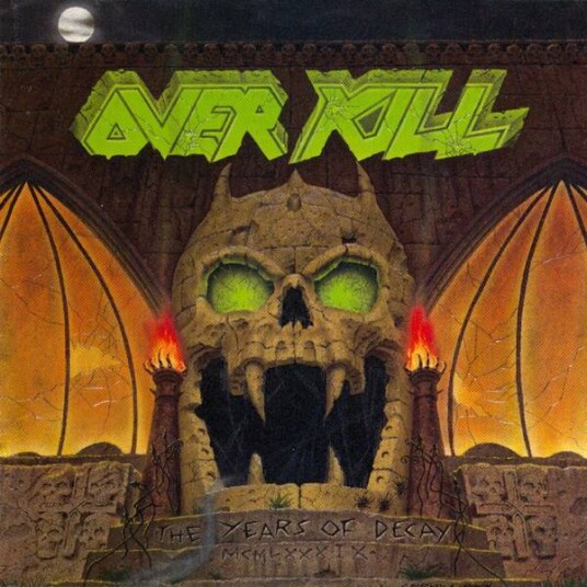 Overkill - The Years Of Decay (Vinyl) Overkill - The Years Of Decay (Vinyl)