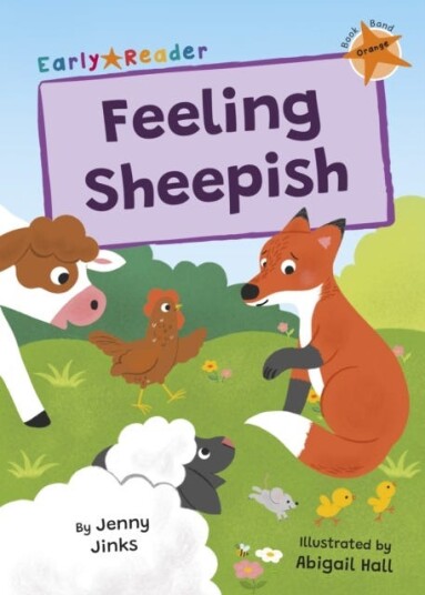Feeling Sheepish (Orange Early Reader) Feeling Sheepish (Orange Early Reader)