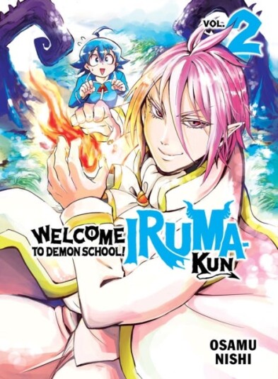 Welcome To Demon School! Iruma-Kun 2 Av Osamu Nishi Welcome To Demon School! Iruma-Kun 2 Av Osamu Nishi