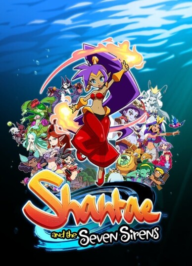 Shantae and the Seven Sirens Shantae and the Seven Sirens