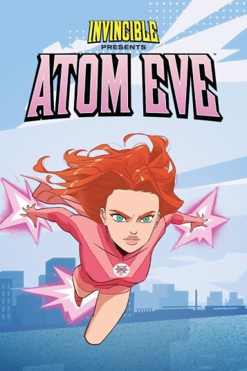Invincible Presents: Atom Eve PC Windows