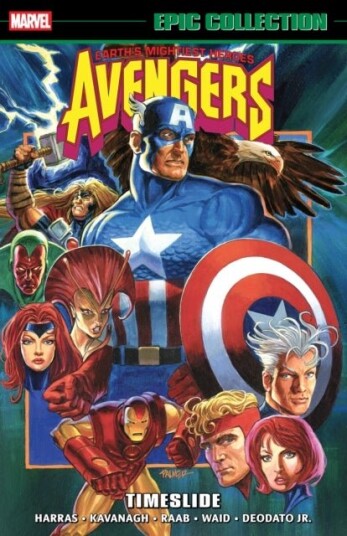 Avengers Epic Collection: Timeslide Avengers Epic Collection: Timeslide