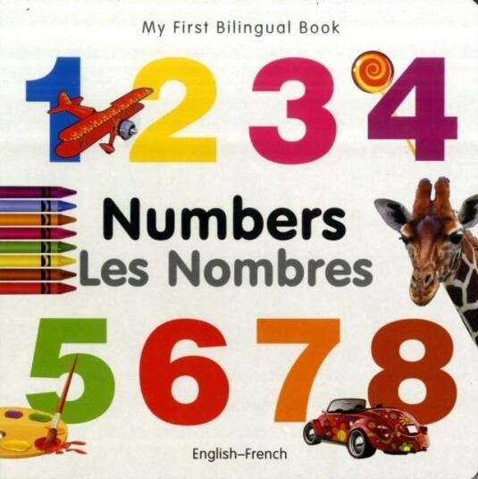My First Bilingual Book - Numbers (English-French) Av Milet Publishing My First Bilingual Book - Numbers (English-French) Av Milet Publishing