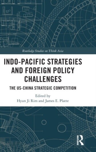 Indo Pacific Strategies and Foreign Policy Challenges