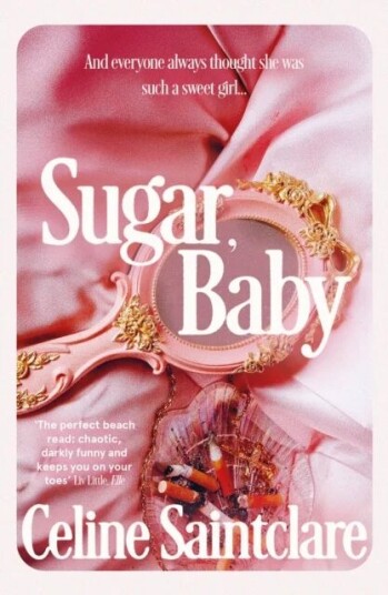Sugar, Baby Av Celine Saintclare