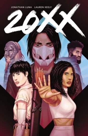 20xx Volume 1 Av Lauren Keely, Jonathan Luna