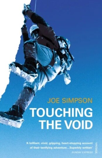 Touching The Void Av Joe Simpson Touching The Void Av Joe Simpson