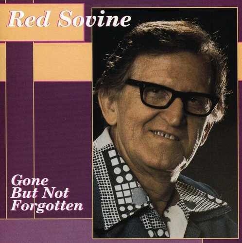 Red Sovine Gone But Not Forgotten CD