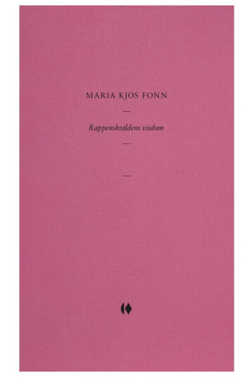 Rappenskraldens Visdom | Maria Kjos Fonn | Språk: Dansk