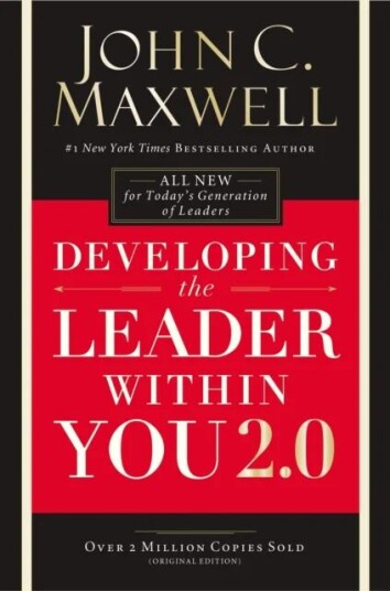 Developing The Leader Within You 2.0 Av John C. Maxwell