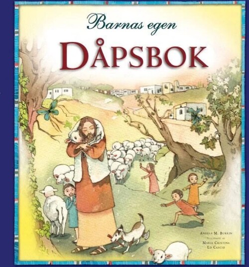 Barnas Egen Dåpsbok Av Angela M. Burrin