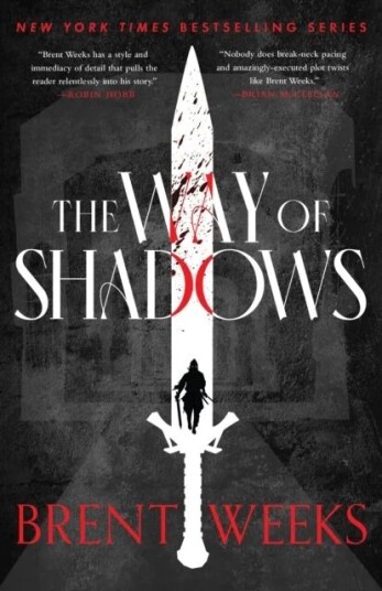 The Way Of Shadows Av Brent Weeks