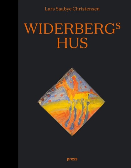 Widerbergs Hus Av Lars Saabye Christensen