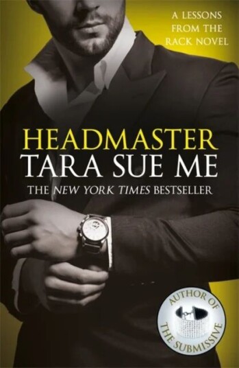 Headmaster: Lessons From The Rack Book 2 Av Tara Sue Me