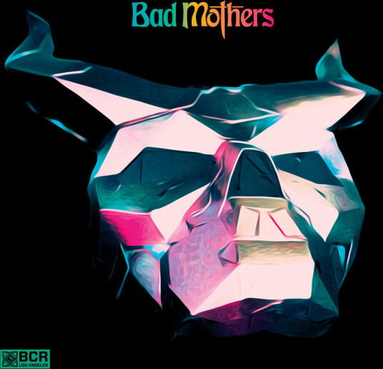 Bad Mothers Bad Mothers CD