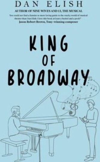 King of Broadway King of Broadway