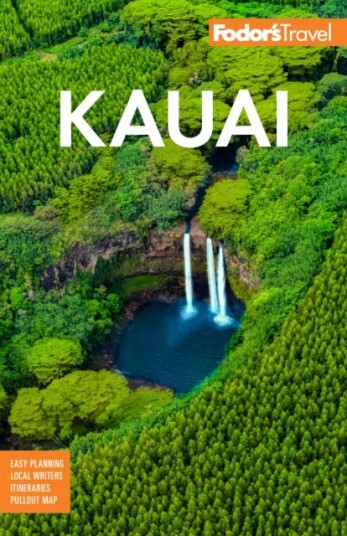 Fodor'S Kauai Av Fodor'S Travel Guides