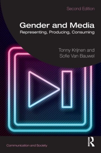 Gender And Media Av Tonny (Erasmus University Rotterdam) Krijnen, Sofie Van Bauwel