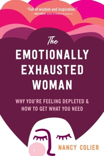 The Emotionally Exhausted Woman Av Nancy Colier
