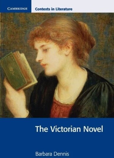 The Victorian Novel Av Barbara Dennis