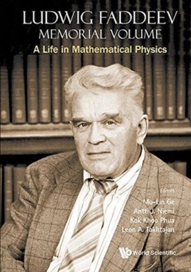 Memorial Volume For Ludwig Faddeev