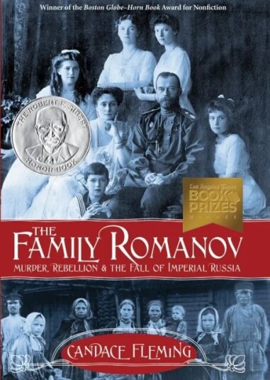 The Family Romanov: Murder, Rebellion, And The Fall Of Imperial Russia Av Candace Fleming
