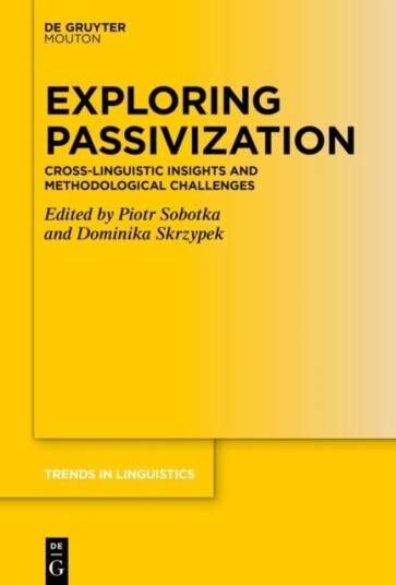 Exploring Passivization Exploring Passivization