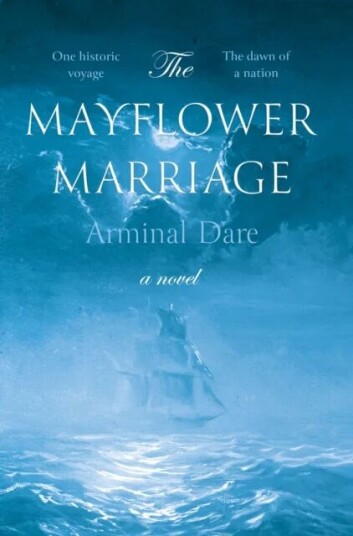 The Mayflower Marriage Av Arminal Dare