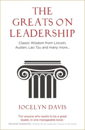 The Greats On Leadership Av Jocelyn Davis