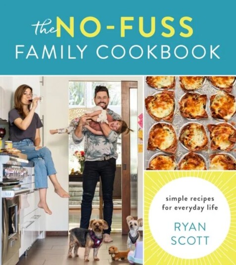 The No-Fuss Family Cookbook Av Ryan Scott