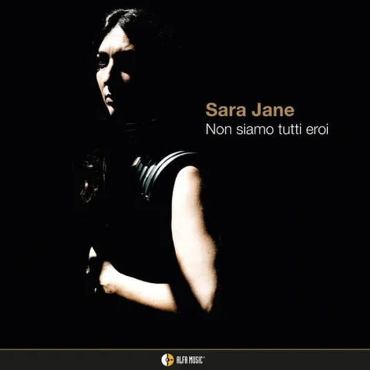 Sara Jane Non Siamo Tutti Eroi CD