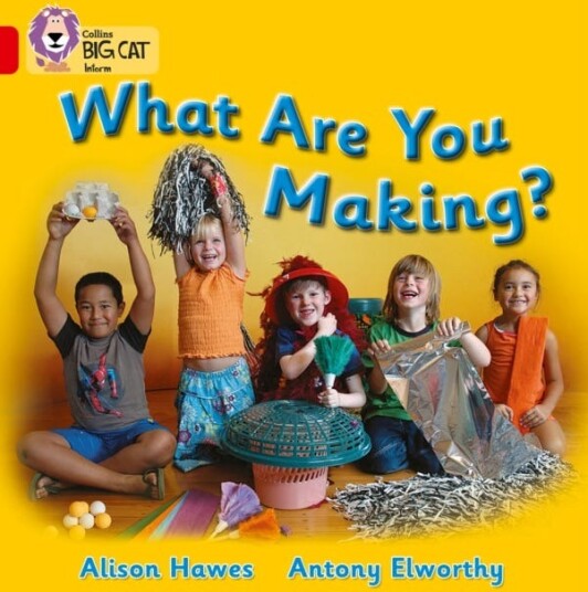 What Are You Making?  Band 02b/Red B
