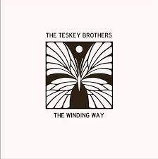 The Teskey Brothers The Winding Way The Teskey Brothers The Winding Way