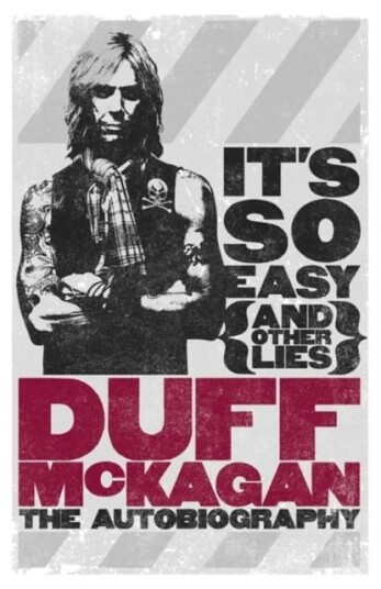 It'S So Easy (And Other Lies) Av Duff Mckagan