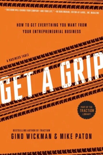 Get A Grip Av Gino Wickman, Mike Paton