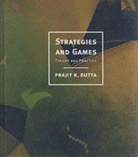 Strategies And Games Av Prajit K. (Columbia University) Dutta