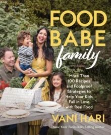 Food Babe Family av Vani (speaker) Hari