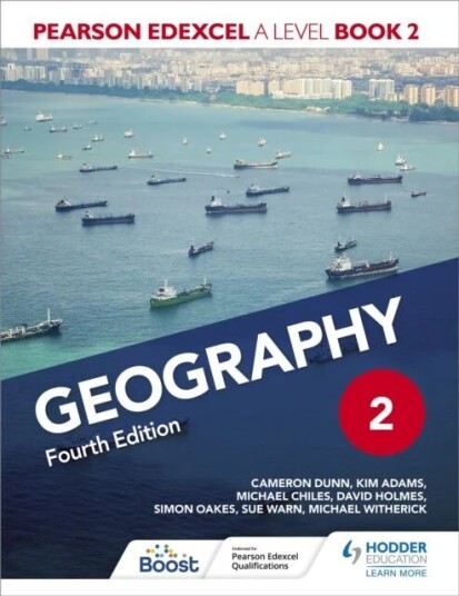 Pearson Edexcel A Level Geography Book 2 Fourth Edition Av Cameron Dunn, Kim Adams, David Holmes, Simon Oakes, Sue Warn, Michael Witherick, Michael Ch