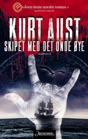 Skipet Med Det Onde Øye Av Kurt Aust