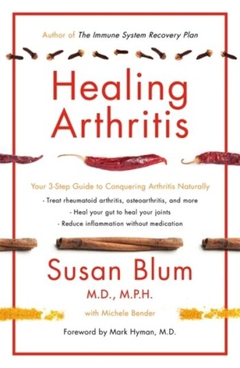 Healing Arthritis Av Susan Blum