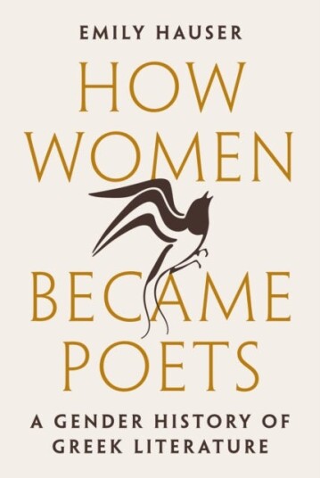 How Women Became Poets Av Emily Hauser